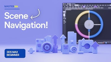 Master Scene Navigation & Viewport Setup in 3ds Max | S1E3 Tutorial