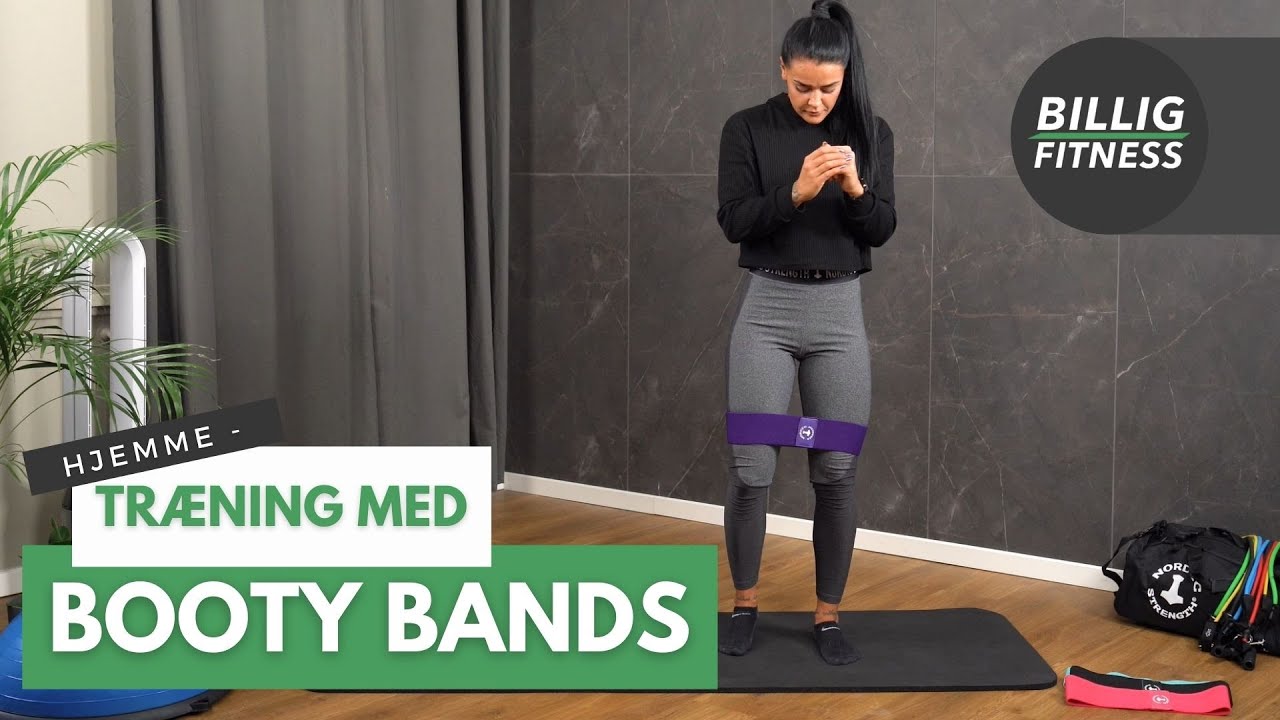 Kort guide til Booty Bands træning ⇒ 5 øvelser til ben og balder