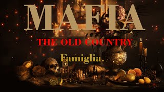 #Прохождение #Mafia_The_Old_Country. Глава 1 — «Семья» (Famiglia).  4К60.