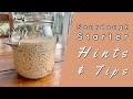 SOURDOUGH STARTER HINTS AND TIPS! WHAT NOBODY TELLS YOU