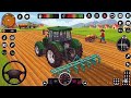 Modern New Tractor Farming Driving Simulator 3D - New Tractor Games - Android Gameplay