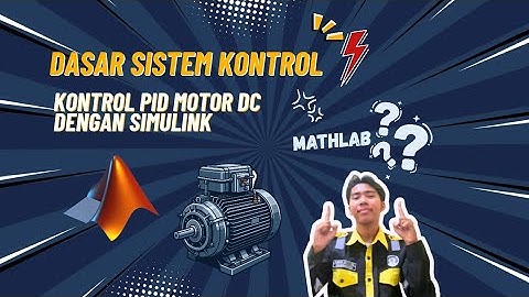 Kontrol PID Motor DC dengan Simulink