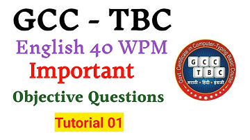 GCC TBC || GCC TBC 40 MCQ|| GCC TBC 40 wpm Important Objective Questions Answers 01