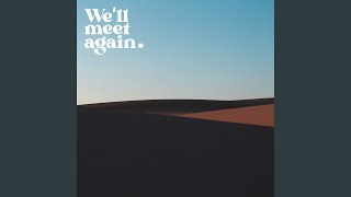 Video thumbnail of "Ali.Akbar14 - We'll Meet Again"