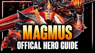 IS MAGMUS ANY GOOD? Full Hero Guide & Breakdown - Gearing & AMR Showcase!  ⁂ Watcher of Realms