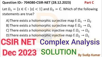 CSIR NET December 2023 Complex Analysis Solution | CSIR NET Dec 2023 Mathematics Solution | Q 704080