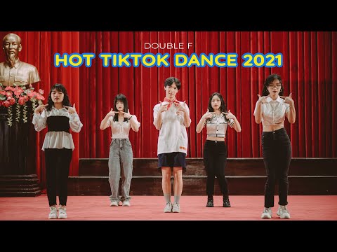 HOT TIKTOK DANCE 2021 | Double F | TVTS 2022