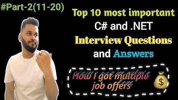Top C# and .NET Interview Questions and Answers | Interview Preparation | Part -2