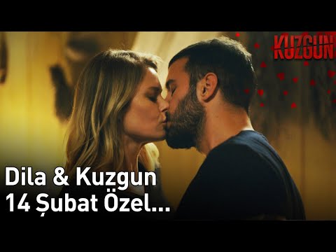 Dila & Kuzgun 14 Şubat Özel | Kuzgun