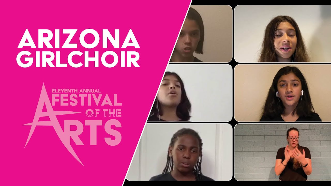 Virtual Performance - Arizona Girlchoir