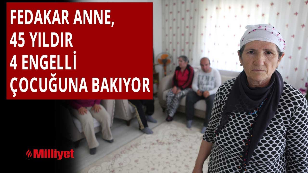 Fedakar anne, 45 yıldır 4 engelli çocuğuna bakıyor