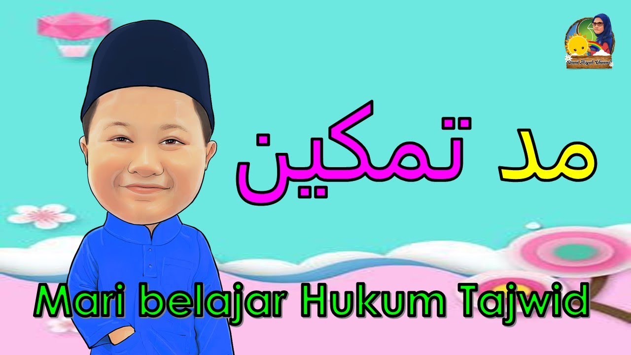 Mad Tamkin | Tahun 5 | Mari Belajar Hukum Tajwid |