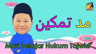 Mad Tamkin | Tahun 5 | Mari Belajar Hukum Tajwid |