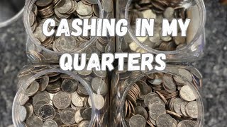 CASHING IN COINS (Mostly Quarters)  New Record?