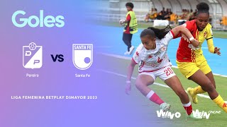 Pereira vs. Santa Fe (goles) | Liga Femenina BetPlay Dimayor 2023 | Fecha 14