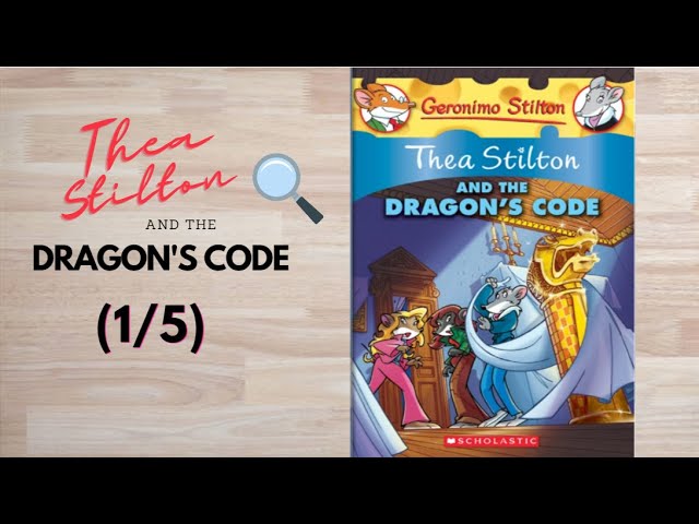 Thea Stilton and the Dragon's Code (Thea Stilton #1): A Geronimo Stilton  Adventure (Paperback)