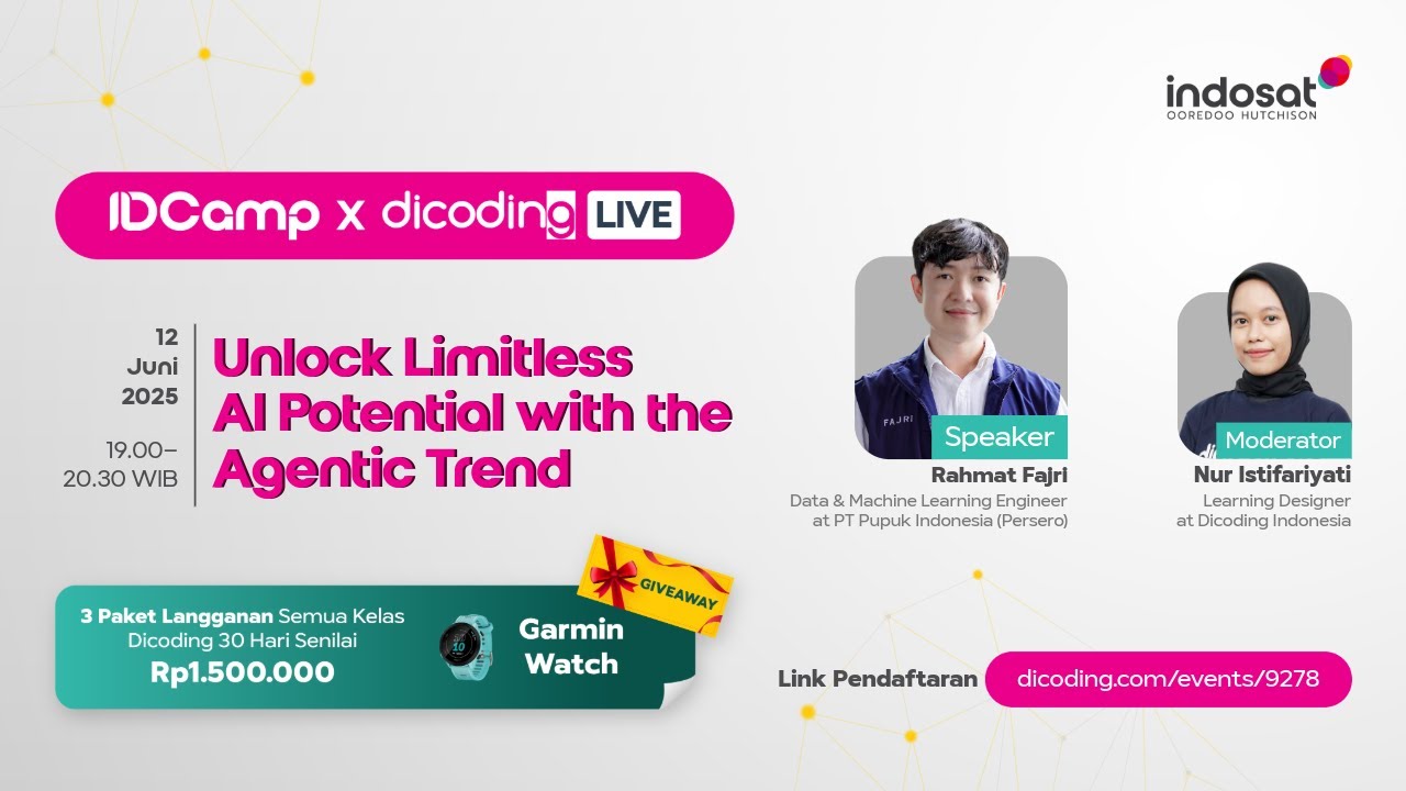 IDCamp x Dicoding Live #9 - Unlock Limitless AI Potential with the ...