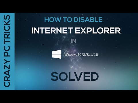 How to Uninstall or Disable INTERNET EXPLORER in windows 7/8/8.1/10
