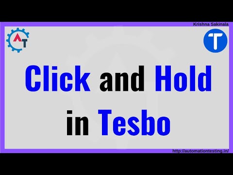 19. Click and Hold in Tesbo | Click Button | Test Automation Framework |  Hybrid Test Framework