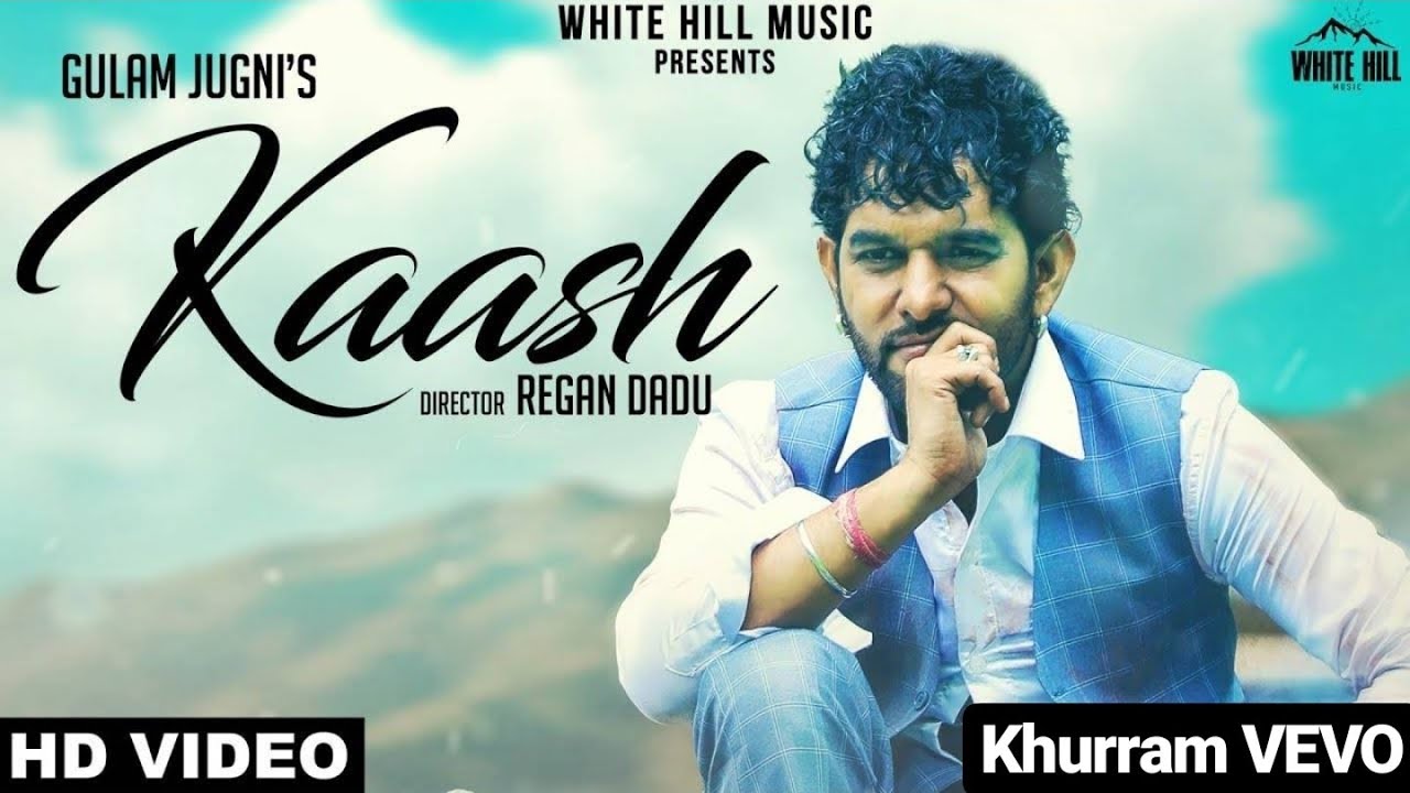 Kaash Tere Ishq Mein Nilaam Ho Jaoun with Lyrics (Official Video) | Gulam  Jugni | Kaash |Latest Song - YouTube