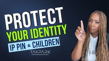 How to get an IP PIN for Children (IRS)