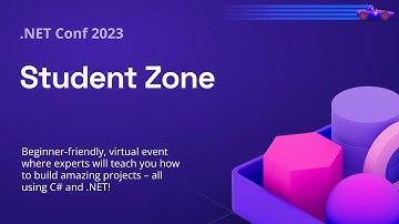 .NET Conf 2023 - Student Zone
