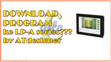 cara download program #ATdesigner LP-A series || #7 #autonics