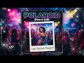 Polaroid (Dance Edit) Carl Bausch Project