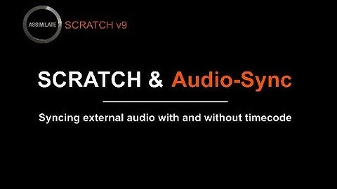 Scratch v9 & AUDIO SYNC