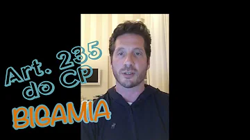 O que pode ser considerado bigamia?