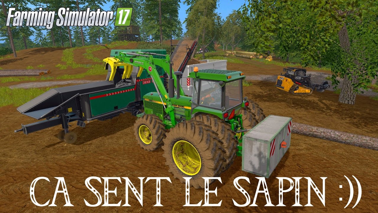 [FS17] CA SENT LE SAPIN !!! #2 Broyer du Bois C'est facile :)) - YouTube