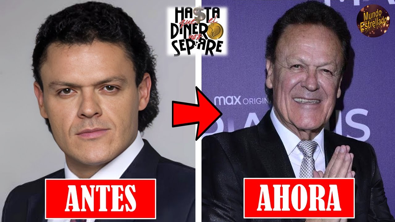 Asi Lucen los Actores de la Novela "HASTA QUE EL DINERO NOS SEPARE" en 2025 - Antes y Despues