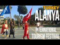 Alanya Festival -  International Tourism Festival in Alanya 2022 | Virtual walking tour Antalya