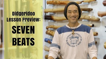 Seven Beats - Didgeridoo Dojo Lesson Preview