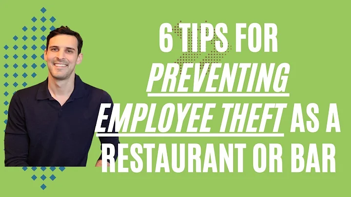 Restaurants and Bars - 6 Tips for Preventing Employee Theft