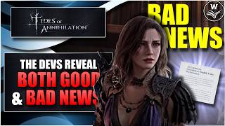 The Devs Reveal Both Good AND Bad News - Tides of Annihilation Guides, News & Updates