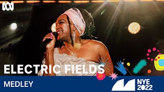 Electric Fields - Medley | Sydney New Year's Eve 2022 | ABC TV + iview