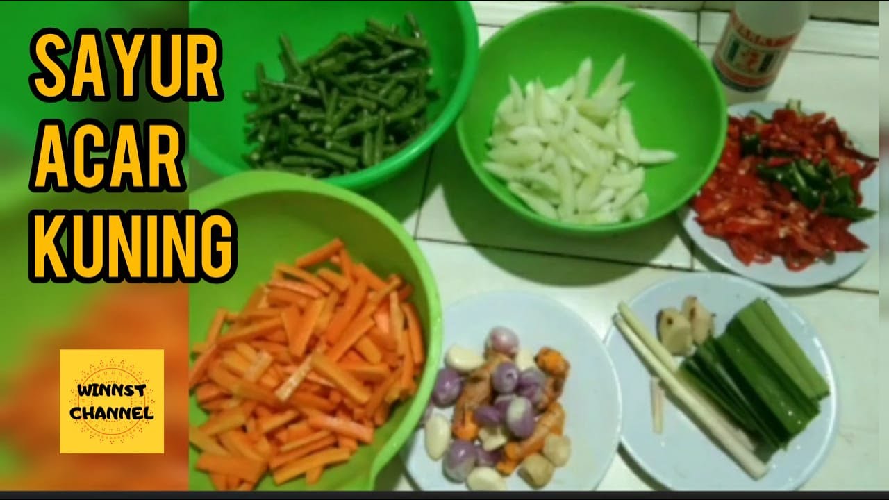 Resep SAYUR ACAR KUNING || SAYUR ACAR KUNING KHAS MANADO