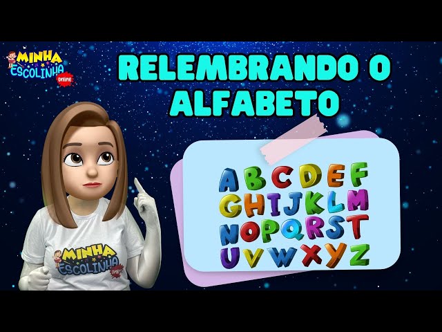Relembrando o Alfabeto G5 - Educação Infantil - Videos Educativos - Atividades para Crianças