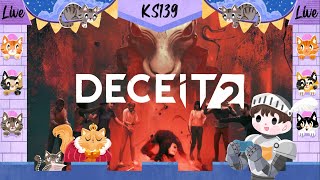 [live] - Deceit 2 #01 - แกโดนหลอกแน่!!
