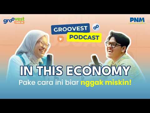 Groovest Podcast - Masa Depan Finansial Menurut Gen Z