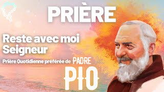 Download Lagu La prière quotidienne préférée de PADRE PIO de Pietrelcina : Reste avec moi Seigneur Jésus MP3