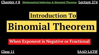 Class 11 Maths | Lecture 274 | Chapter 8 | Binomial Theorem -When Exponent is Negative or Fractional