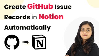 Create GitHub Issue Records in Notion Automatically