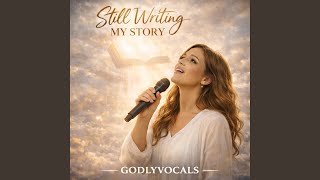 Still Writing My Story
