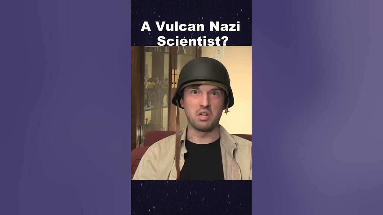 Vulcan Nazi Scientist