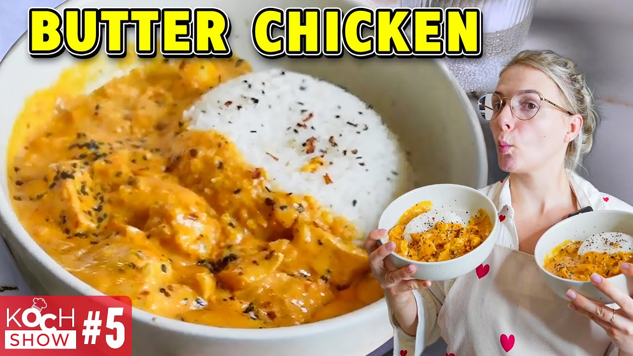 Heute kochen wir einfaches Butter Chicken | healthy_mandy & fitnessoskar Kochshow #5