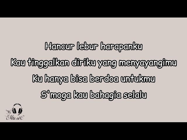 Arief - Rela Kau Tinggalkan Aku (Lirik) class=