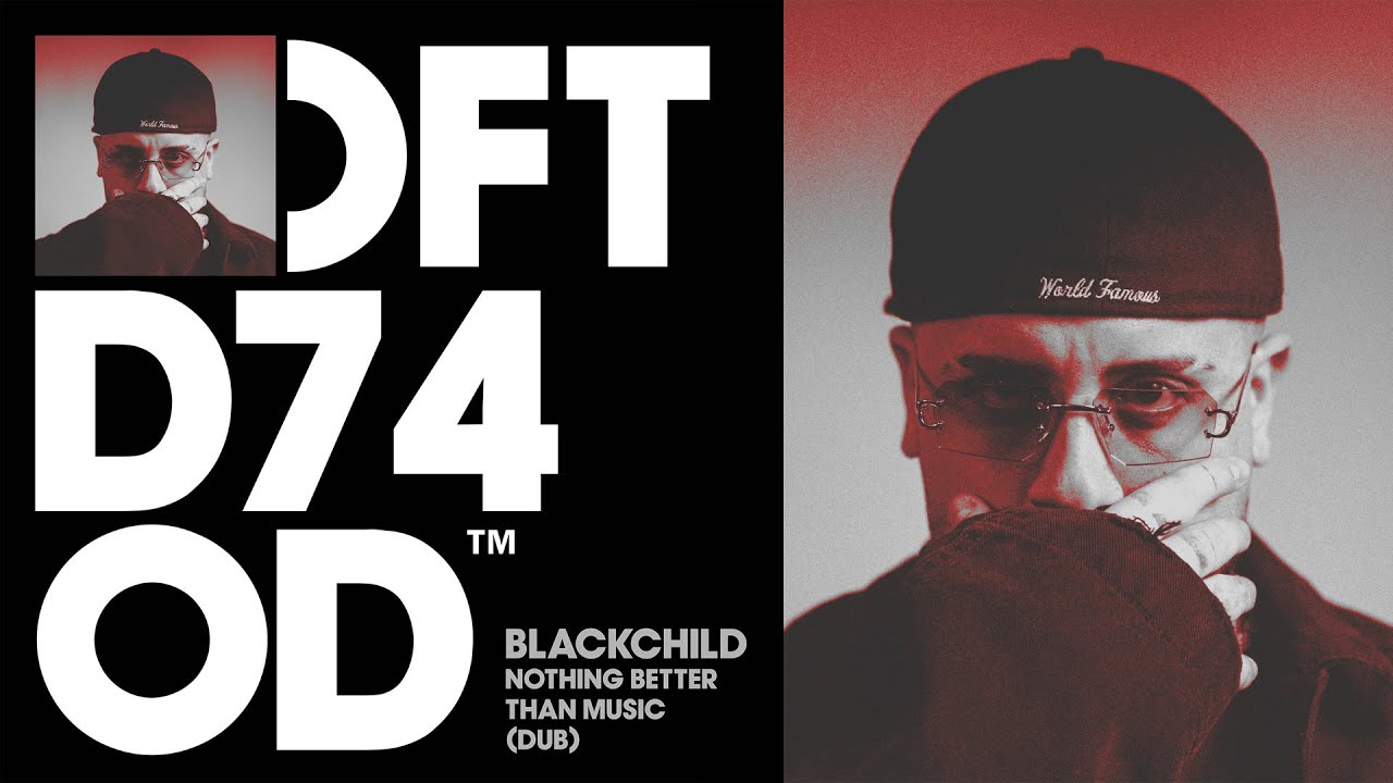 Watch Blackchild - Nothing Better Than Music (Dub) on YouTube