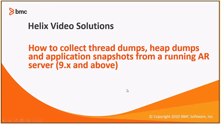 BMC Remedy AR System Server:  How to collect thread dumps, heap dumps, and application snapshots
